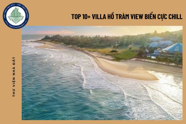 Top 10+ villa Hồ Tràm view biển cực chill, giá cực kỳ hấp dẫn