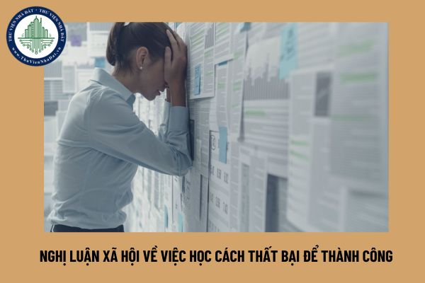 Nghị luận xã hội về việc học cách thất bại để thành công