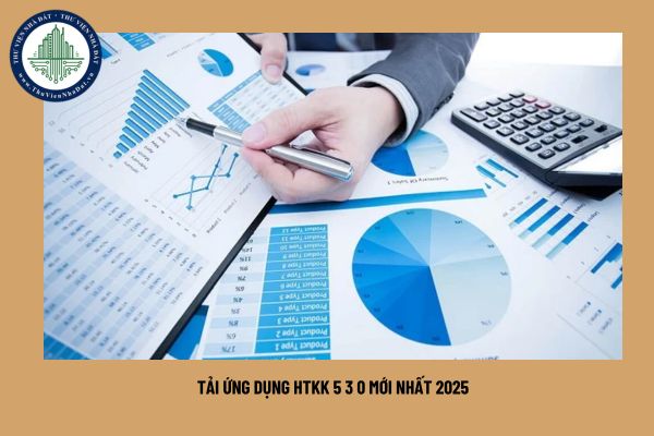 Tải ứng dụng HTKK 5 3 0 mới nhất 2025