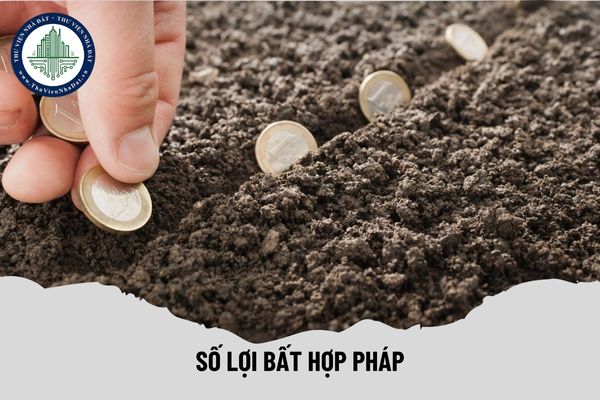 Số lợi bất hợp pháp là gì? Cách xác định số lợi bất hợp pháp đối với hành vi lấn đất, chiếm đất