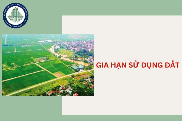 Gia hạn thời hạn sử dụng đất có phải nộp tiền sử dụng đất không?