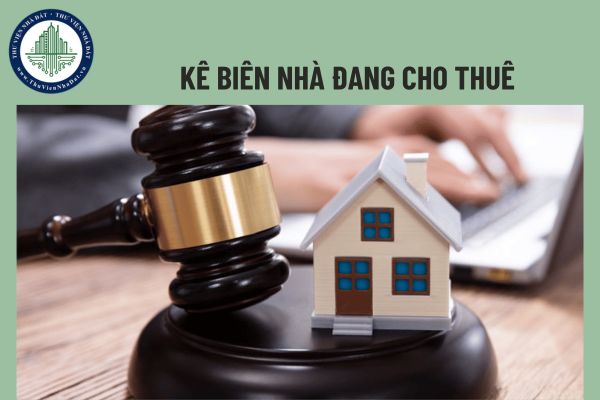 Có được kê biên nhà ở đang cho thuê không?