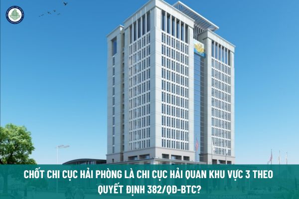 Chốt Chi cục Hải Phòng là Chi cục Hải quan khu vực 3? Chi cục Hải quan khu vực 3 Hải Phòng có tác động gì đến thị trường thuê kho bãi tại đây?