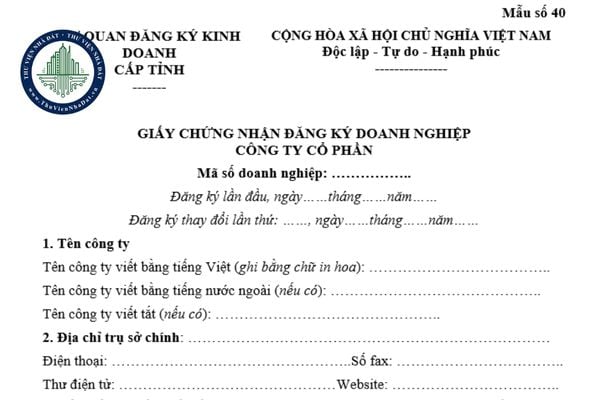 Tải file word mẫu Giấy chứng nhận đăng ký doanh nghiệp Công ty cổ phần (mẫu số 40 Thông tư 68/2025/TT-BTC)