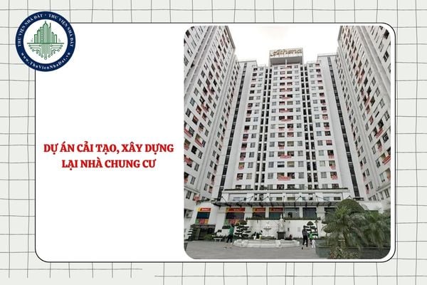 Văn bản chấp thuận chủ trương đầu tư dự án cải tạo, xây dựng lại nhà chung cư không bằng nguồn vốn đầu tư công gồm các nội dung nào?