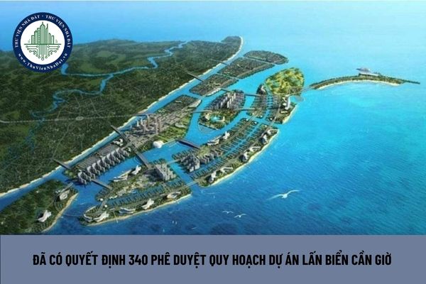 Đã có Quyết định 340 phê duyệt quy hoạch dự án lấn biển Cần Giờ