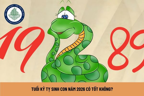 Tuổi Kỷ Tỵ sinh con năm 2026 có tốt không?