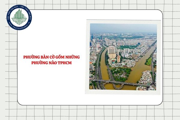 Phường Bàn Cờ gồm những phường nào TPHCM theo Nghị quyết 1685?