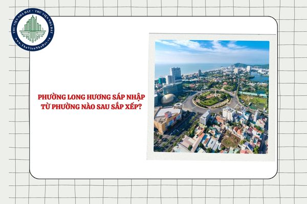 Phường Phú Mỹ quận 7 đổi thành phường nào sau sáp nhập TPHCM?