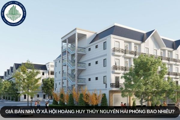 Giá bán nhà ở xã hội Hoàng Huy Thủy Nguyên Hải Phòng bao nhiêu?