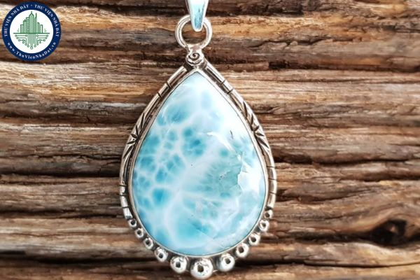 Nguồn gốc của dây chuyền đá Larimar như thế nào? Dây chuyền đá Larimar hợp với người mệnh nào?