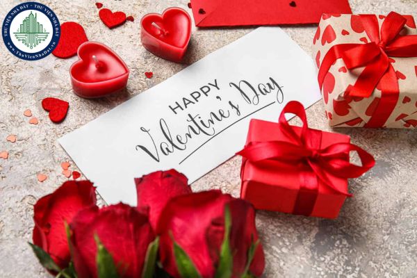 Valentine Day 2025 là ngày nào, thứ mấy? Những món quà nên tặng vào dịp Valentine Day