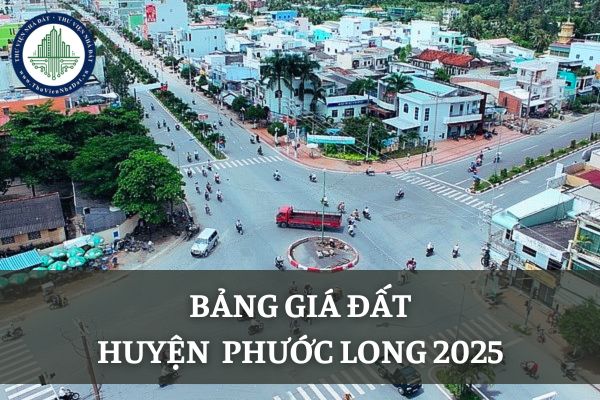 Bảng giá đất huyện Phước Long tỉnh Bạc Liêu mới nhất? Giá đất huyện Phước Long 2025 tra cứu online