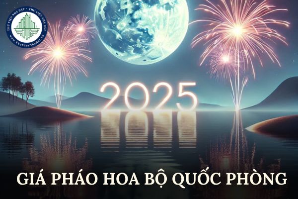 Bảng giá pháo hoa Bộ Quốc phòng Z121 năm 2024 Tết 2025? Mua pháo hoa Bộ Quốc phòng ở đâu Hà Nội?