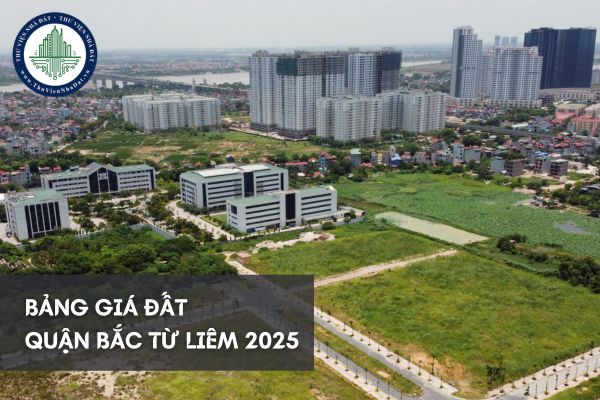 Tra cứu bảng giá đất Bắc Từ Liêm 2025 trực tuyến 