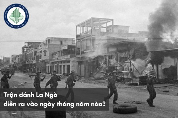 Trận đánh La Ngà diễn ra vào ngày tháng năm nào?