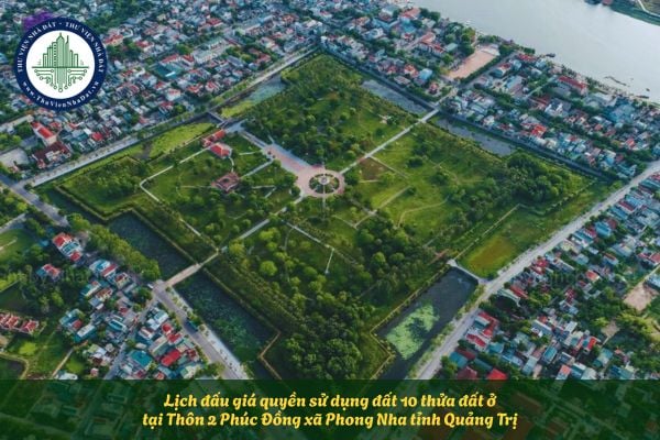 Lịch đấu giá quyền sử dụng đất 10 thửa đất ở tại Thôn 2 Phúc Đồng xã Phong Nha tỉnh Quảng Trị