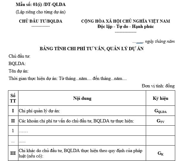 Mẫu 01(i) /DT-QLDA mẫu bảng tính chi phí tư vấn quản lý dự án của các chủ đầu tư, ban quản lý dự án sử dụng vốn ngân sách nhà nước