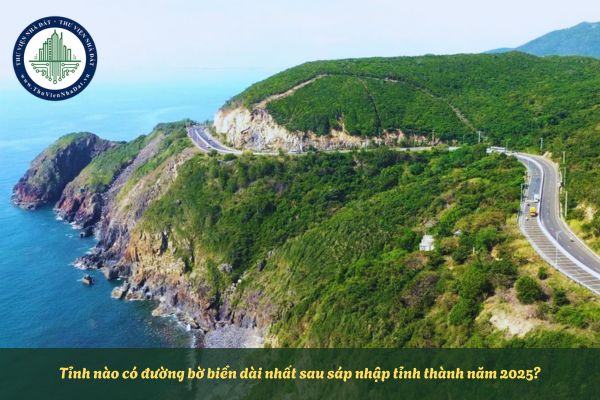 Tỉnh nào có đường bờ biển dài nhất sau sáp nhập tỉnh thành năm 2025?