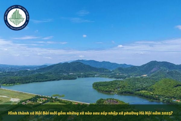 Hình thành xã Nội Bài mới gồm những xã nào sau sáp nhập xã phường Hà Nội năm 2025?