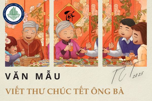 Văn mẫu viết thư chúc mừng năm mới ông bà? Viết thư chúc mừng năm mới ông bà ngắn gọn