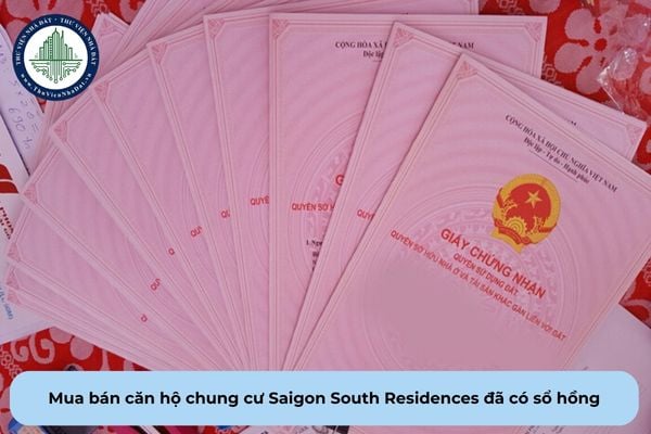 Căn hộ chung cư Saigon South Residences đã có sổ hồng thì đủ điều kiện đưa vào giao dịch mua bán đúng không?