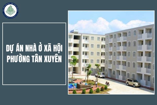 Quy mô dự án nhà ở xã hội phường Tân Xuyên, thành phố Cà Mau như thế nào? Khi nào nhà ở xã hội phường Tân Xuyên chính thức nhận hồ sơ đăng ký mua?
