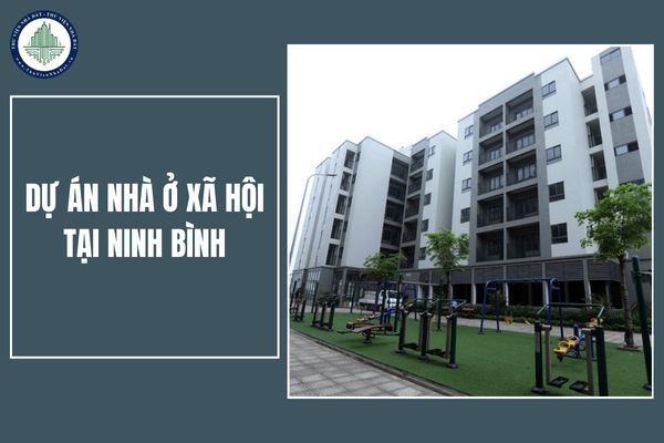 Chính thức khởi công Dự án Nhà ở xã hội tại Ninh Bình? Quy mô dự án Nhà ở xã hội tại Ninh Bình như thế nào?