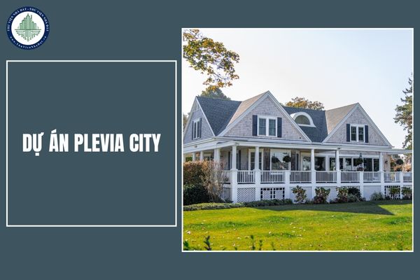 Dự án Plevia City: Khu đô thị thông minh nằm tọa lạc ở đâu và có quy mô như thế nào?