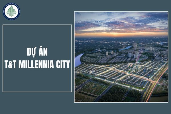 Giá bán tham khảo của dự án T&T Millennia City như thế nào?