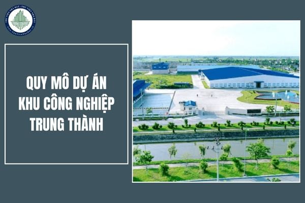 Quy mô Dự án Khu công nghiệp Trung Thành tại Ninh Bình như thế nào?