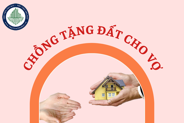 Chồng tặng vợ phần đất của mình trong thửa đất được cấp sổ đỏ chung thì sổ đỏ trong trường hợp này được ghi như thế nào?