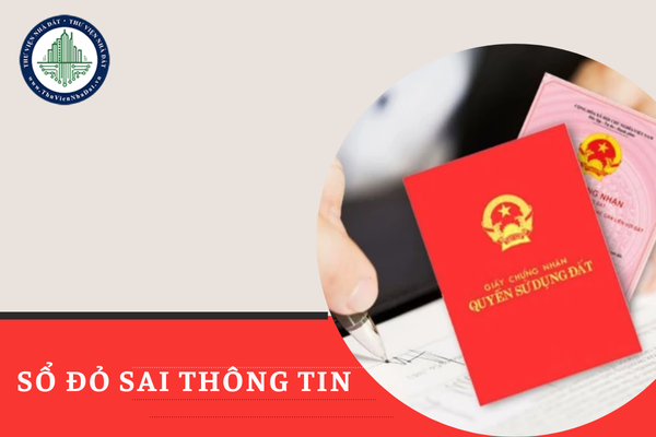 Sổ đỏ sai thông tin có bị thu hồi không?