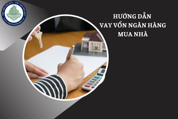 Lợi ích và rủi ro khi lựa chọn vay ngân hàng mua nhà và bí quyết vay ngân hàng mua nhà hiệu quả