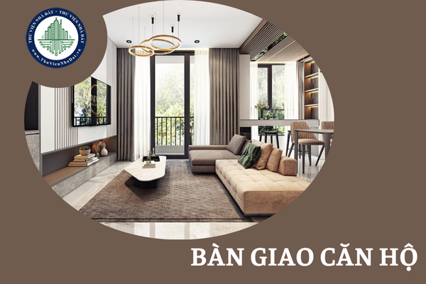 Chung cư chưa được nghiệm thu có được bàn giao căn hộ cho cư dân không?