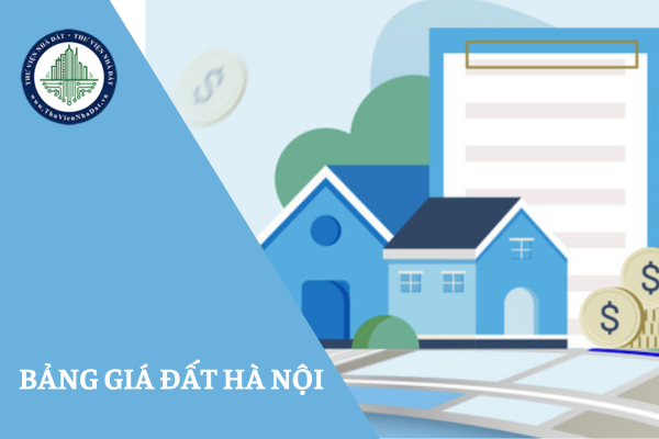 Hà Nội gia hạn bảng giá đất hiện hành đến hết năm 2025?