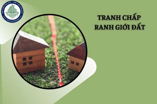 Hướng dẫn làm đơn khởi kiện tranh chấp ranh giới đất mới nhất năm 2025