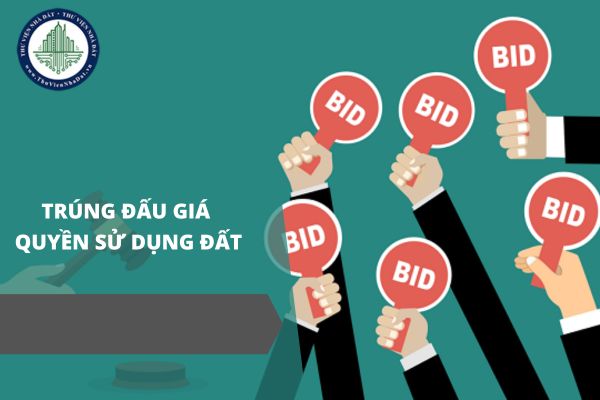 Sau bao lâu kể từ thời điểm trúng đấu giá đất người trúng đấu giá phải nộp tiền sử dụng đất?