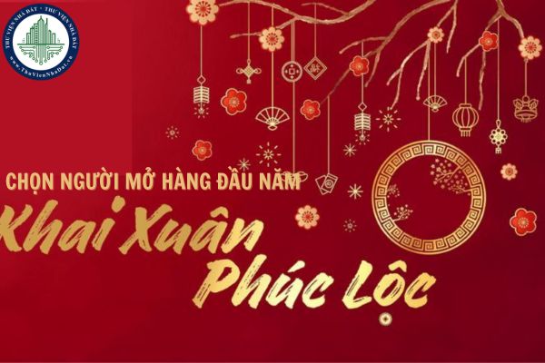 Cách chọn người mở hàng khai trương đầu năm thu hút tài lộc