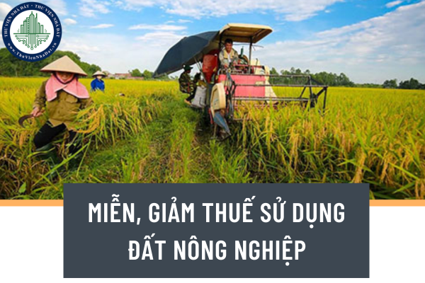 Hộ gia đình di chuyển đến vùng kinh tế mới thì được miễn, giảm thuế sử dụng đất nông nghiệp như thế nào?