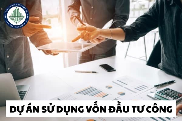 Dự án có cấu phần xây dựng là dự án sử dụng vốn đầu tư công để đầu tư gì?