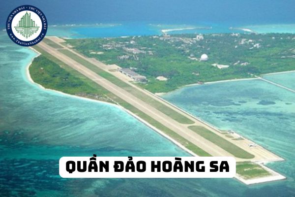 Đảo nào thuộc quần đảo Hoàng Sa? Nhà nước có những chính sách nào về hải đảo?