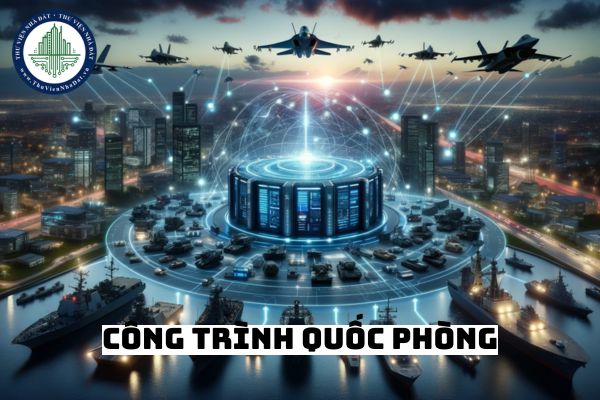 Quản lý, bảo vệ công trình quốc phòng và khu quân sự là nhiệm vụ trọng yếu đúng không?