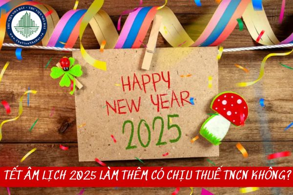 1973 tuổi con gì? 1973 bao nhiêu tuổi năm 2025? Tết Âm lịch 2025 làm thêm có chịu thuế TNCN không?