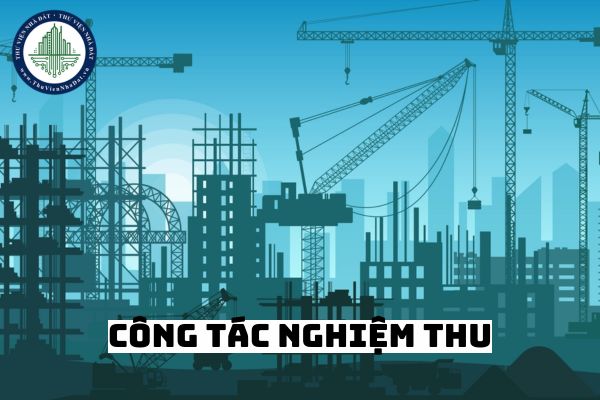 Các cơ quan có thẩm quyền kiểm tra công tác nghiệm thu yêu cầu kiểm định xây dựng đúng không?