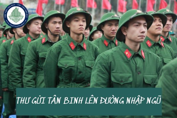 10 bức thư gửi tân binh lên đường nhập ngũ xúc động nhất?