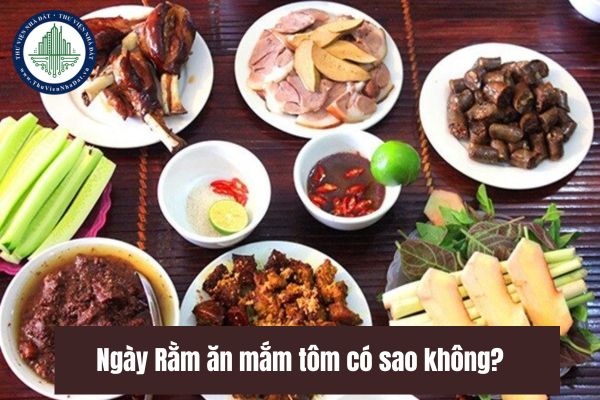 Ngày Rằm ăn mắm tôm có sao không? Không nên ăn mắm tôm khi nào?