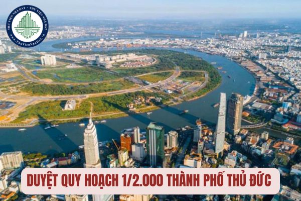 Duyệt quy hoạch 1/2.000 thành phố Thủ Đức TP Hồ Chí Minh?