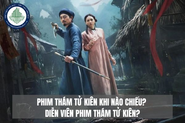 Phim Thám Tử Kiên khi nào chiếu? Diễn viên phim Thám Tử Kiên?