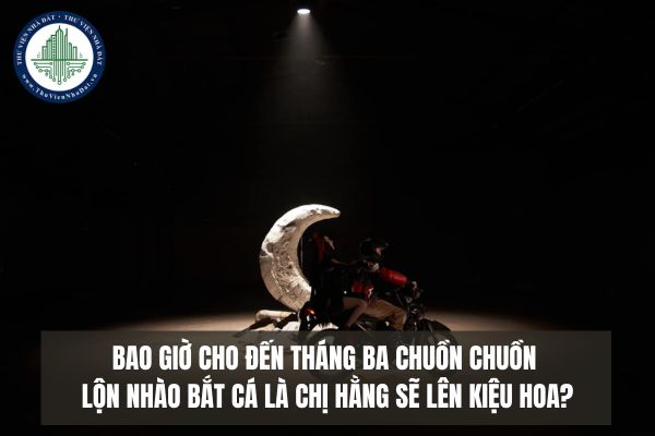 Bao giờ cho đến tháng ba chuồn chuồn lộn nhào bắt cá là chị Hằng sẽ lên kiệu hoa? Lời bài hát Cung trăng?